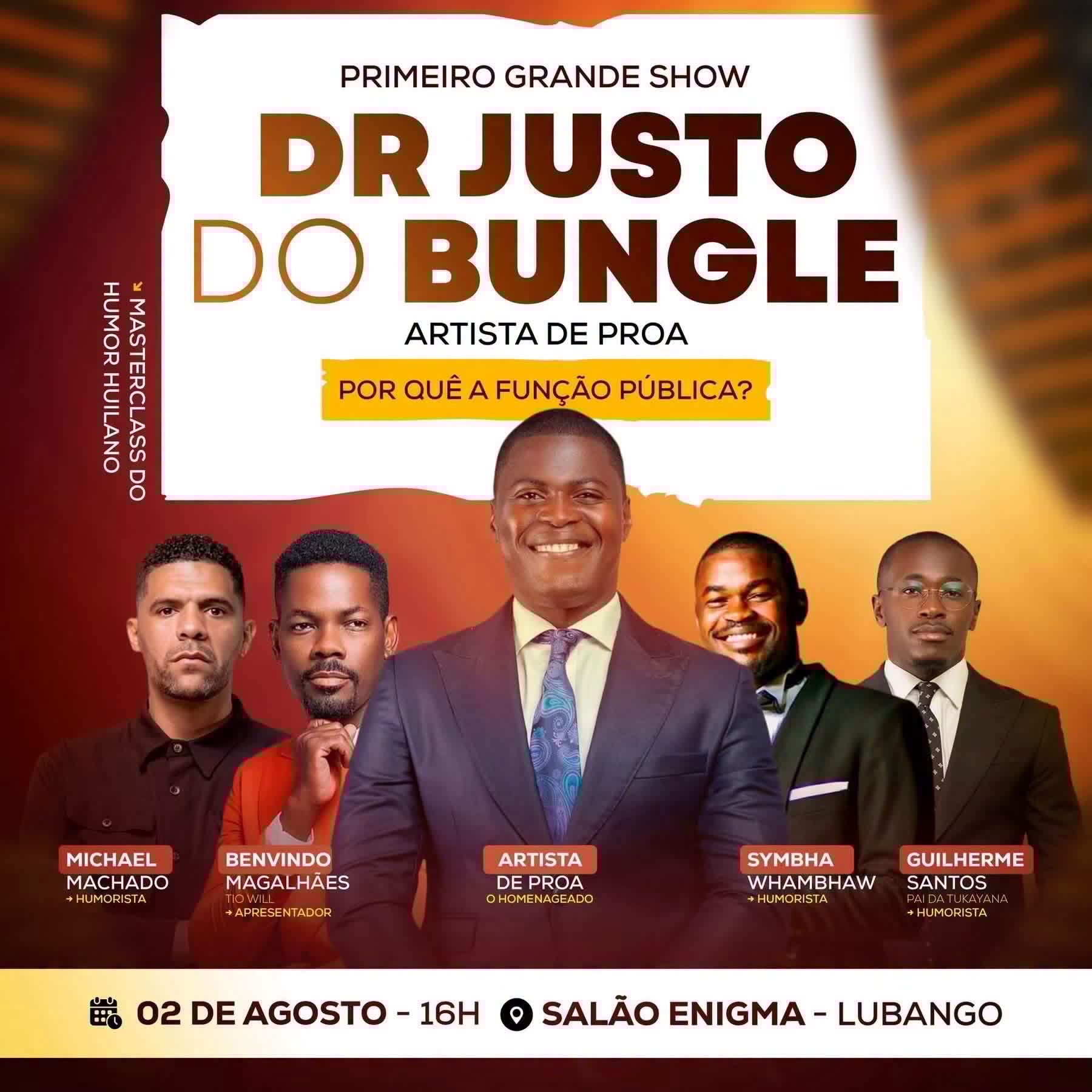 1o Grande Show de humor Dr Justo do Bungle (Artista de Proa)